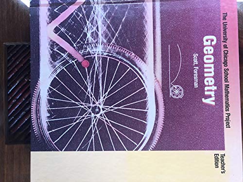 Geometry (Teacher's Edition) Scott, Foresman & Co. [Hardcover] Arthur Coxford