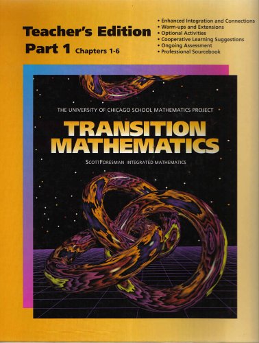 Transition Mathematics (Teacher's Edition: Part 1: Chapters 1-6) [Hardcover] Zalman Usiskin; Cathy Hynes Feldmen; Suzanne Davis; Sharon Mallo; Gladys Sanders; David Witonsky; James Flanders; Lydia Polonsky; Susan Porter and Steven S. Viktora