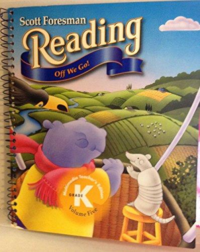 Scott Foresman Reading: Off We Go! (Grade K Volume 5) [Spiral-bound] Peter Afflerbach