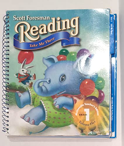 Gr 1.5 Take Me There (Scott Foresman Reading, Vol 5) [Spiral-bound] Scott Foresman