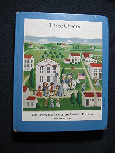 Three Cheers: Scott, Foresman Reading [Hardcover] Richard Allington