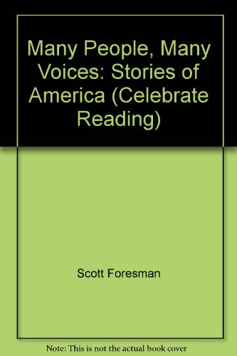 Many People, Many Voices: Stories of America (Celebrate Reading) [Hardcover]