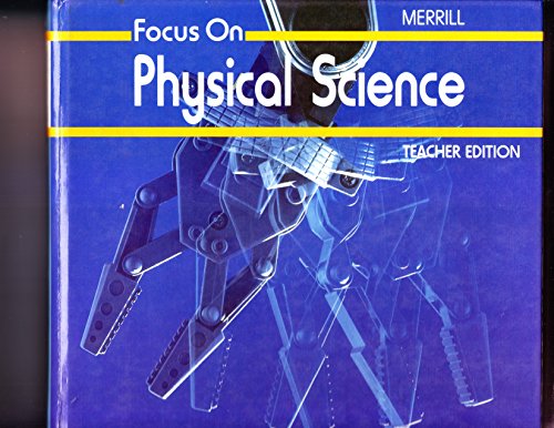 Focus On Physical Science (teacher edition) [Hardcover] Merrill