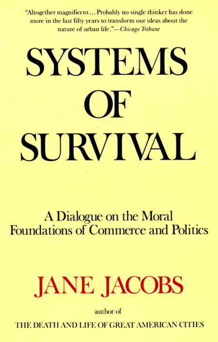 Systems of Survival