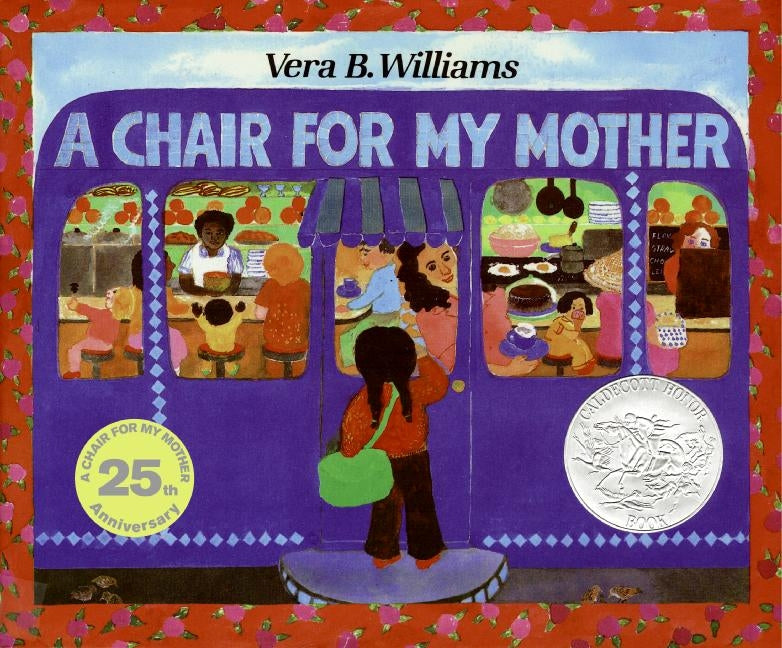 A Chair for My Mother: A Caldecott Honor Award Winner
