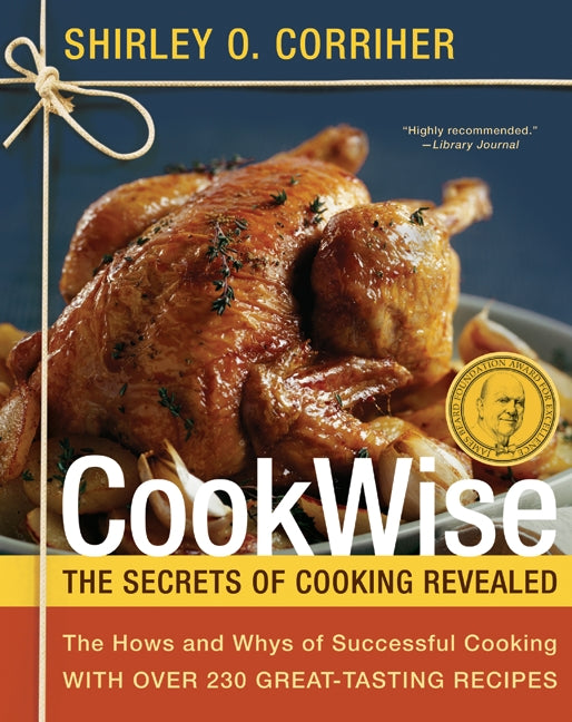 CookWise: The Secrets of Cooking Revealed