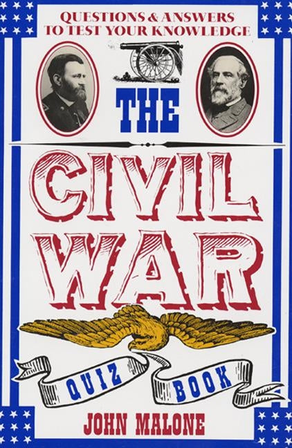 Civil War Quiz Book