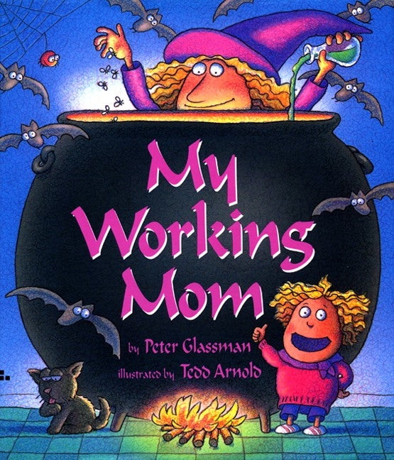 My Working Mom