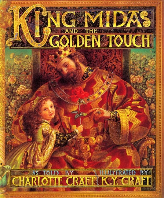 King Midas and the Golden Touch