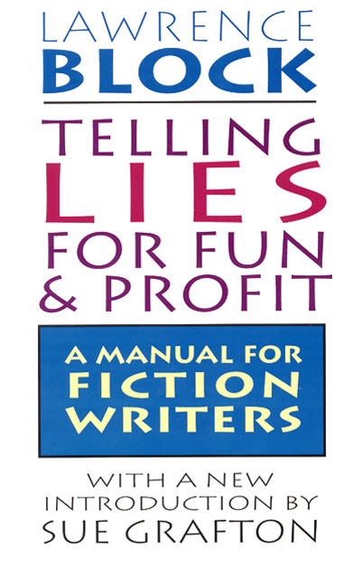 Telling Lies for Fun & Profit