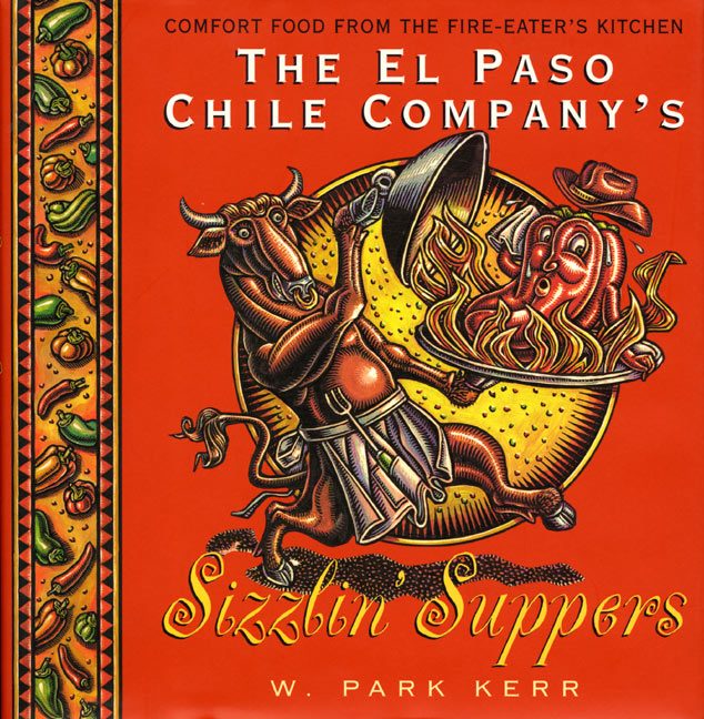 The El Paso Chile Company's Sizzlin' Suppers