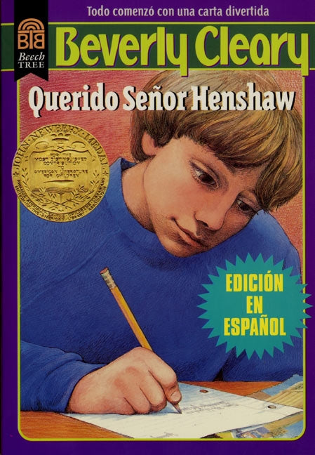 Querido Señor Henshaw: Dear Mr. Henshaw (Spanish edition)