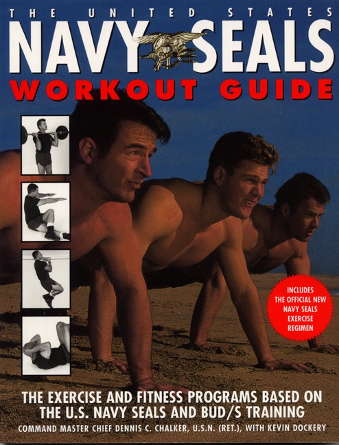 The United States Navy Seals Workout Guide