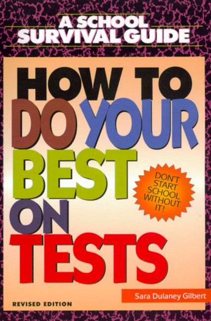 How to Do Your Best on Tests