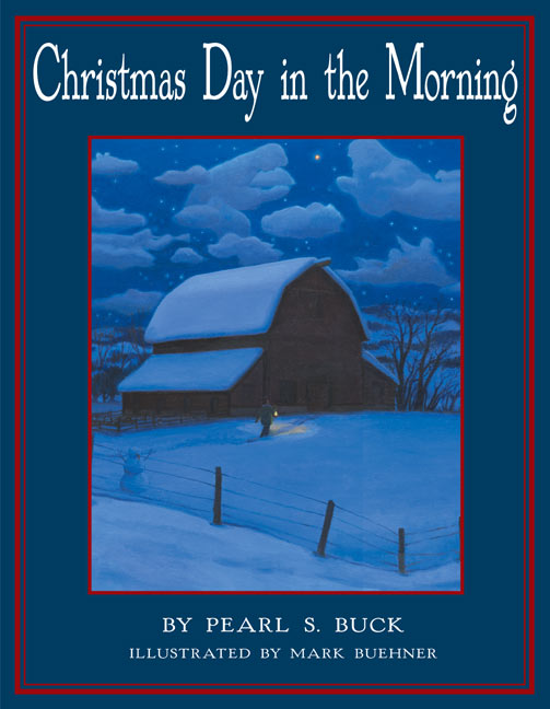 Christmas Day in the Morning: A Christmas Holiday Book for Kids