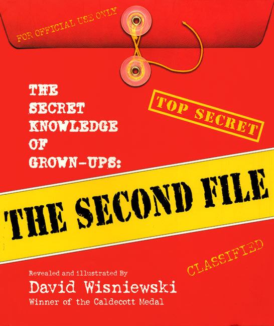 The Secret Knowledge of Grown-ups: The Second File