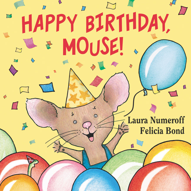 Happy Birthday, Mouse!