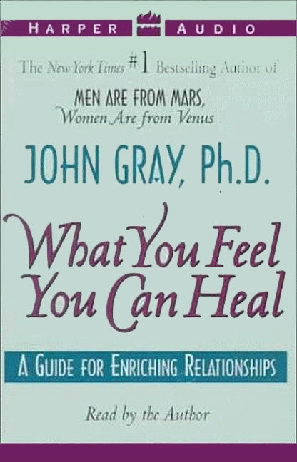 What You Feel You Can Heal