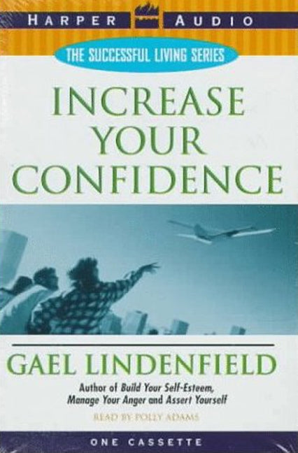 Increase Your Confidence