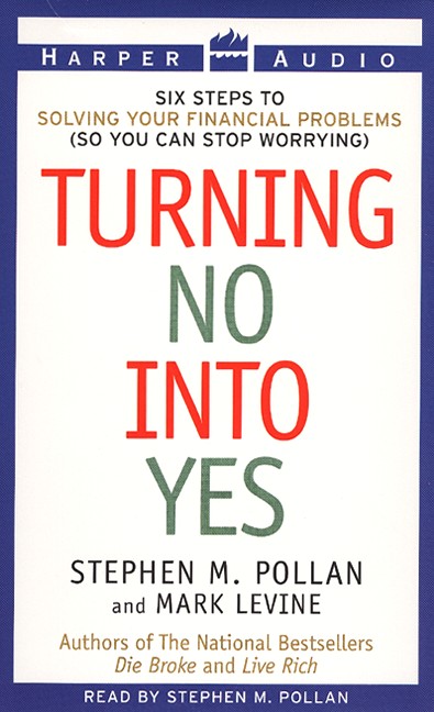 Turning No Into Yes