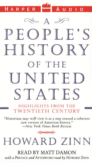 A People's History of the United States: Highlights from the Twentieth Century