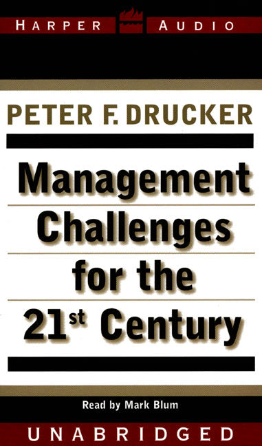 Management Challenges for the 21St Century