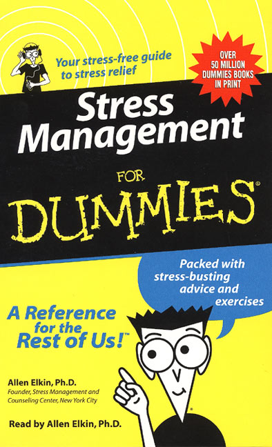 Stress Management for Dummies