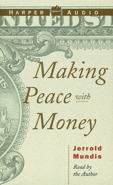 Making Peace with Money