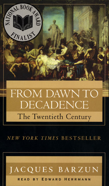 From Dawn to Decadence