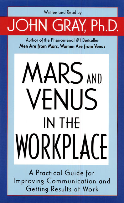 Mars and Venus In the Workplace