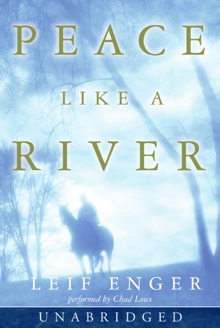 Peace Like a River
