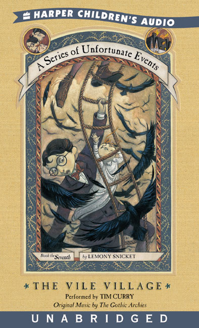 Series of Unfortunate Events #7: The Vile Village