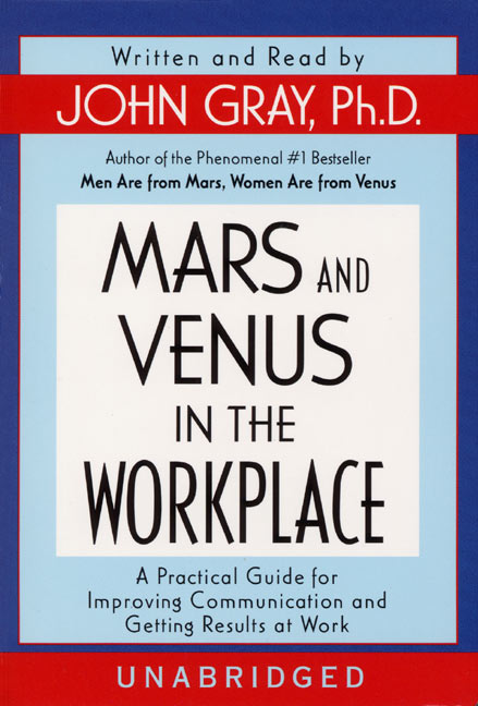 Mars and Venus in the Workplace