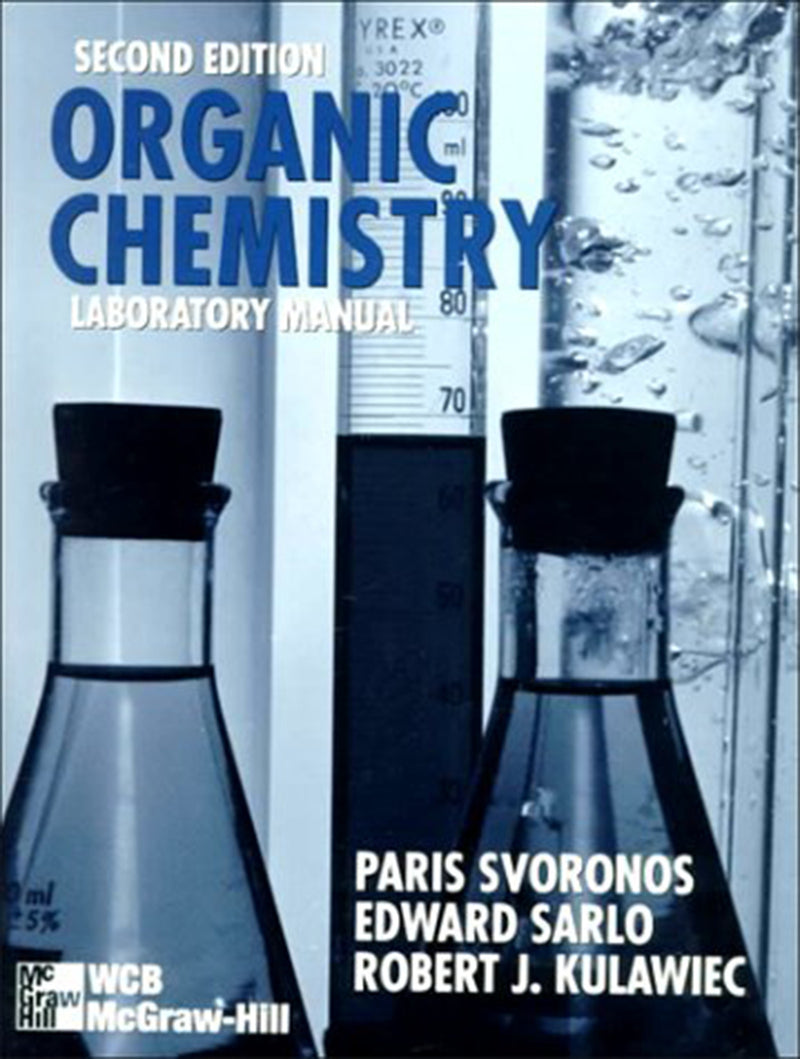 Organic Chemistry Laboratory Manual 2e