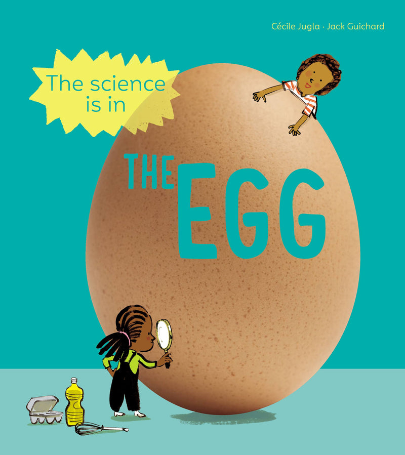 The Science is in the Egg