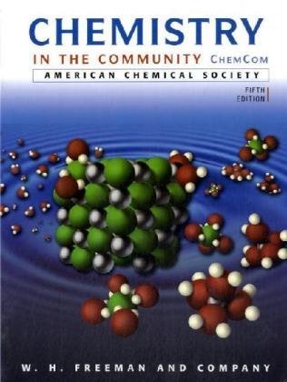 Chemistry in the Community: (ChemCom) American Chemical Society-ACS