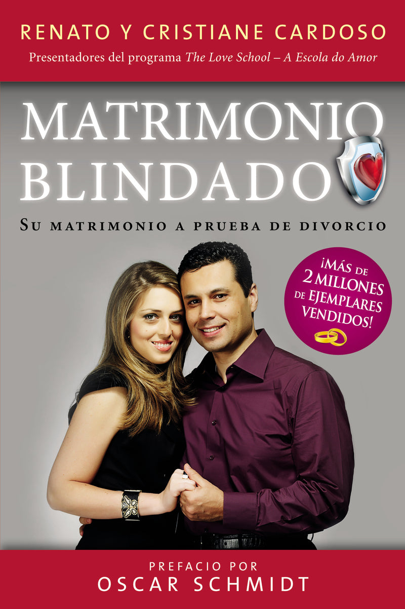 Matrimonio Blindado: Su matrimonio a prueba de divorcio