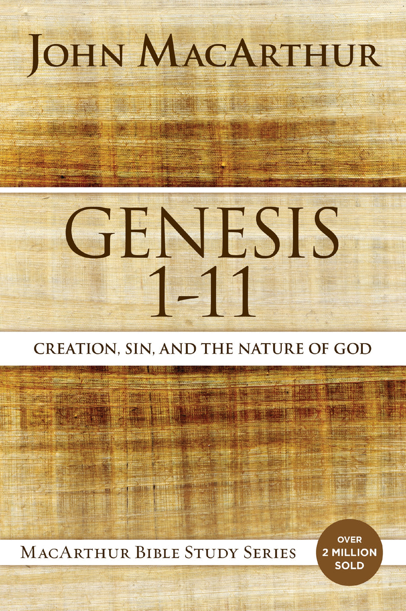 Genesis 1 to 11: Creation, Sin, and the Nature of God