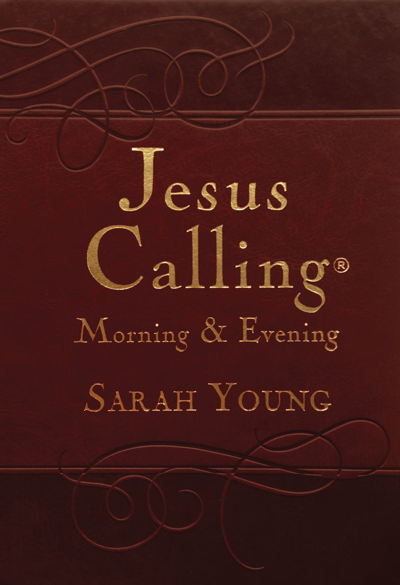 Jesus Calling Morning and Evening, Brown Leathersoft Hardcover, with Scripture References: Yearlong Guide to Inner Peace and Spiritual Growth (A 365-Day Devotional)