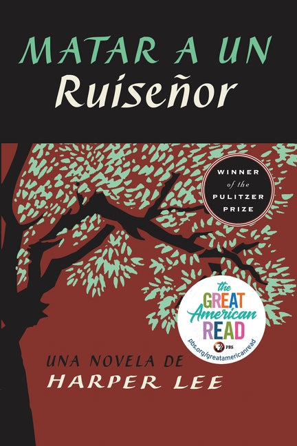 Matar a un ruiseÃ±or  (To Kill a Mockingbird - Spanish Edition)