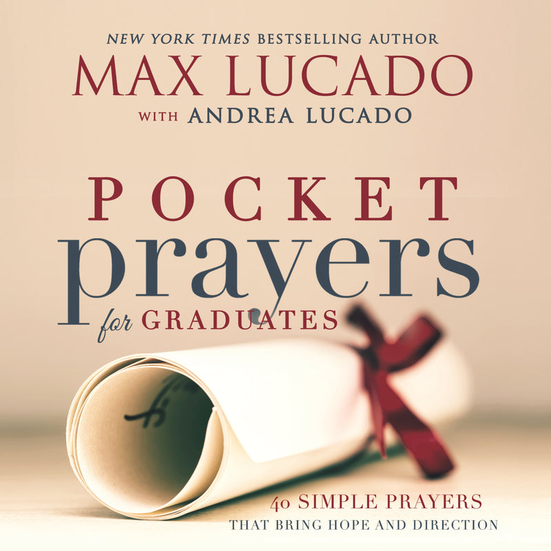 Pocket Prayers for Graduates: 40 Simple Prayers that Bring Hope and Direction – The Perfect Christian Graduation Gifts for Celebrate Your Grad
