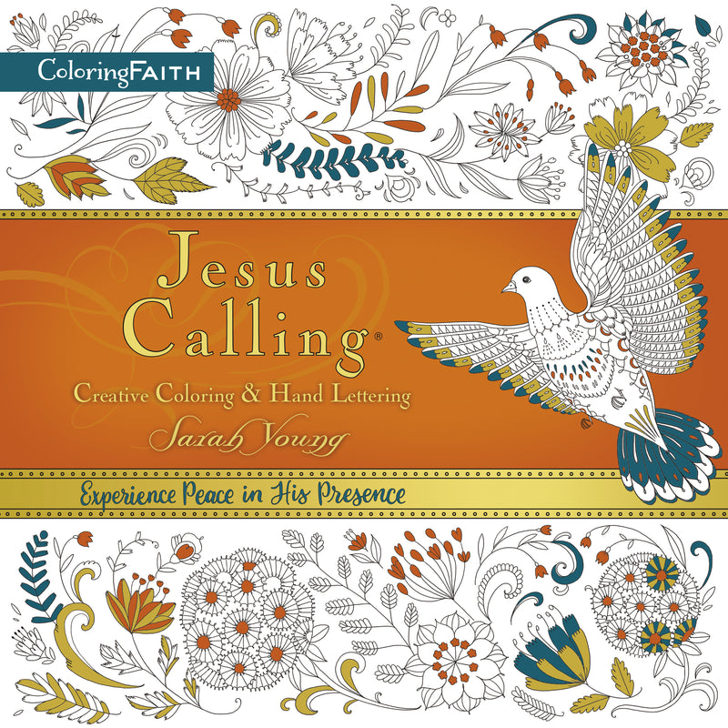 Jesus Calling Adult Coloring Book:  Creative Coloring and   Hand Lettering: Find Peace and Encouragement in Jesus' Words with Creative Coloring