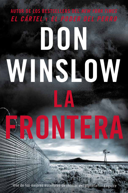 The Border / La Frontera: Una novela
