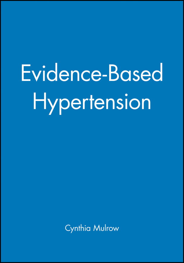 Evidence-Based Hypertension