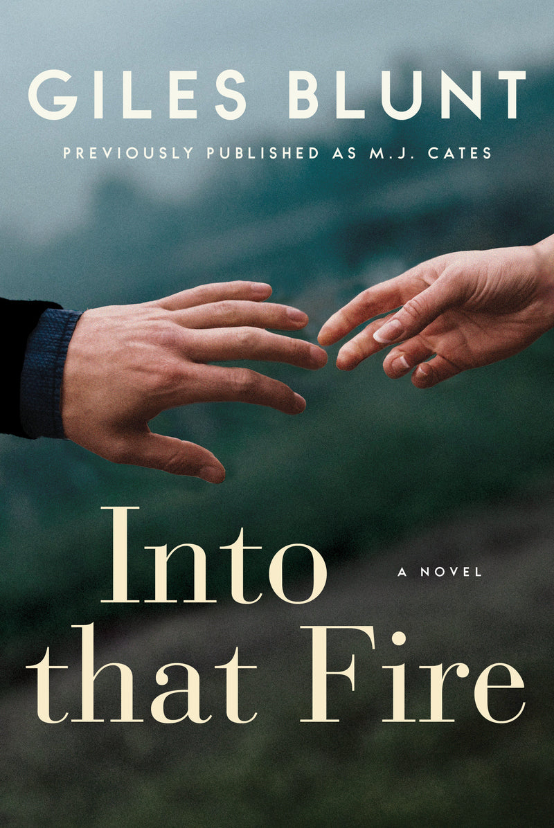 Into That Fire