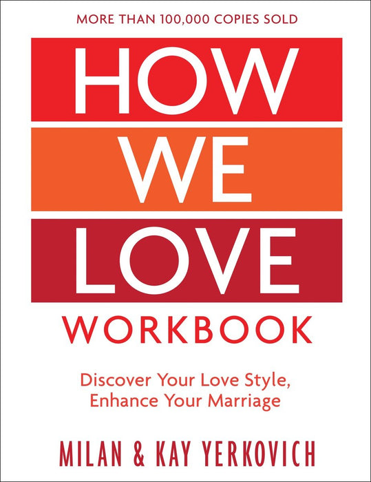 How We Love Workbook, Expanded Edition