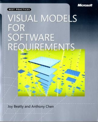 Visual Models For Software Requirements