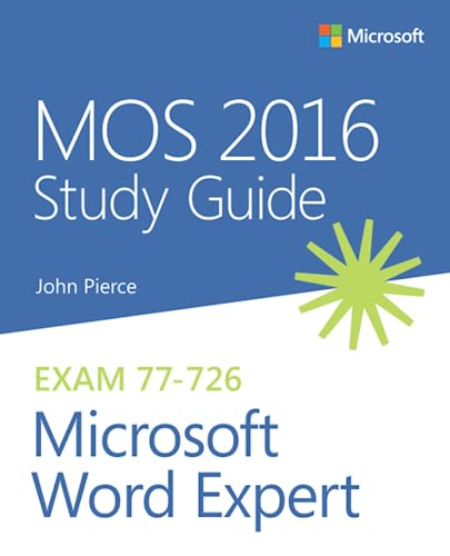 Mos 2016 Study Guide For Microsoft Word Expert