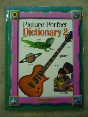 Picture Perfect Dictionary 2 (Picture Perfect Dictionaries) [Hardcover] Bingaman, Sarah