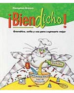 Â¡Bien dicho! 3 (Spanish Grammar): Student Book